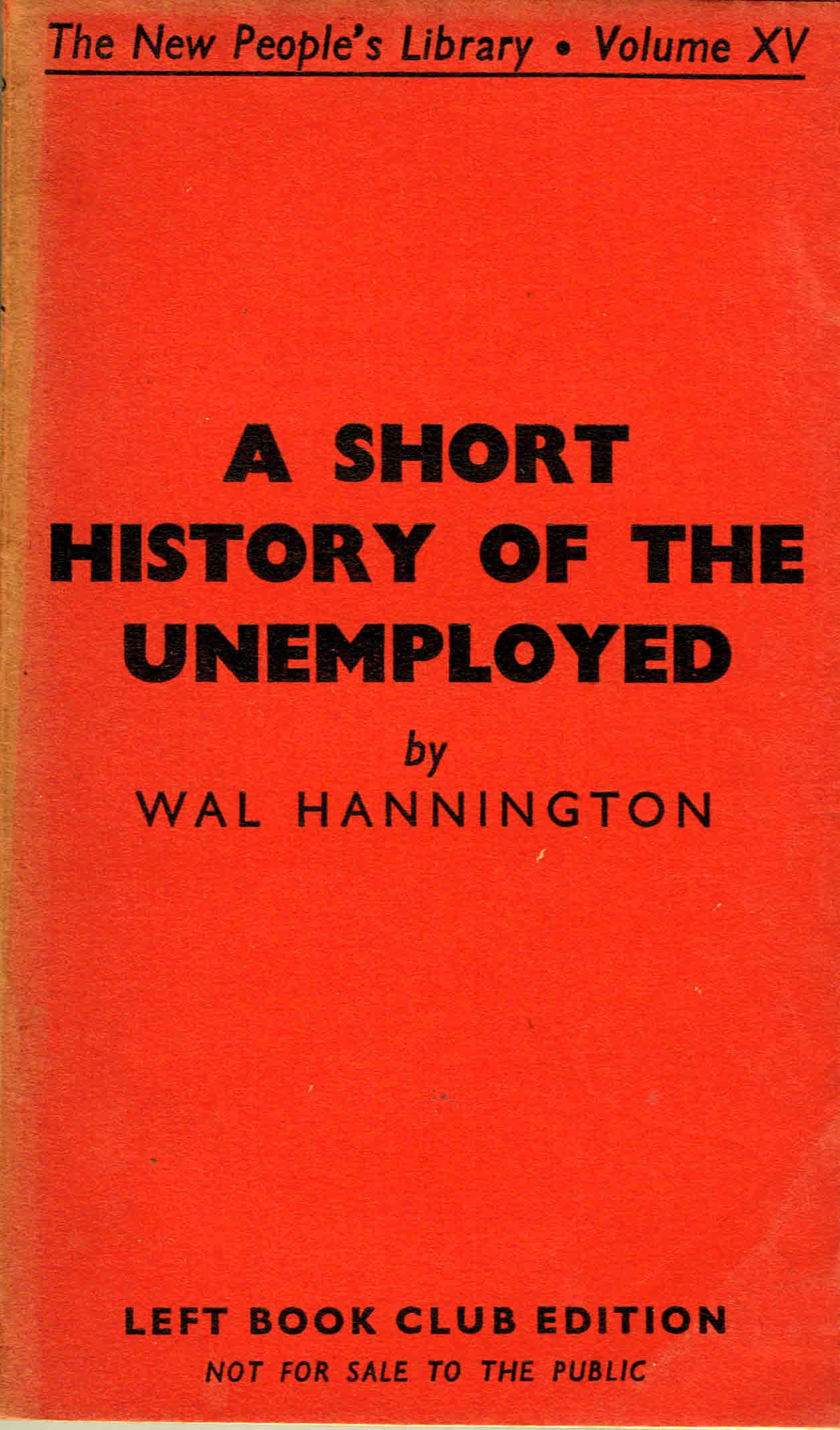 a short history of the unemployed