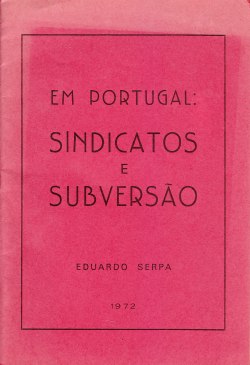 Sindicatos_Eduardo_Serpa_1972